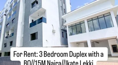 3 Bedroom Duplex with a BQ  Location IKATE  lekki  Rent: 15M Naira